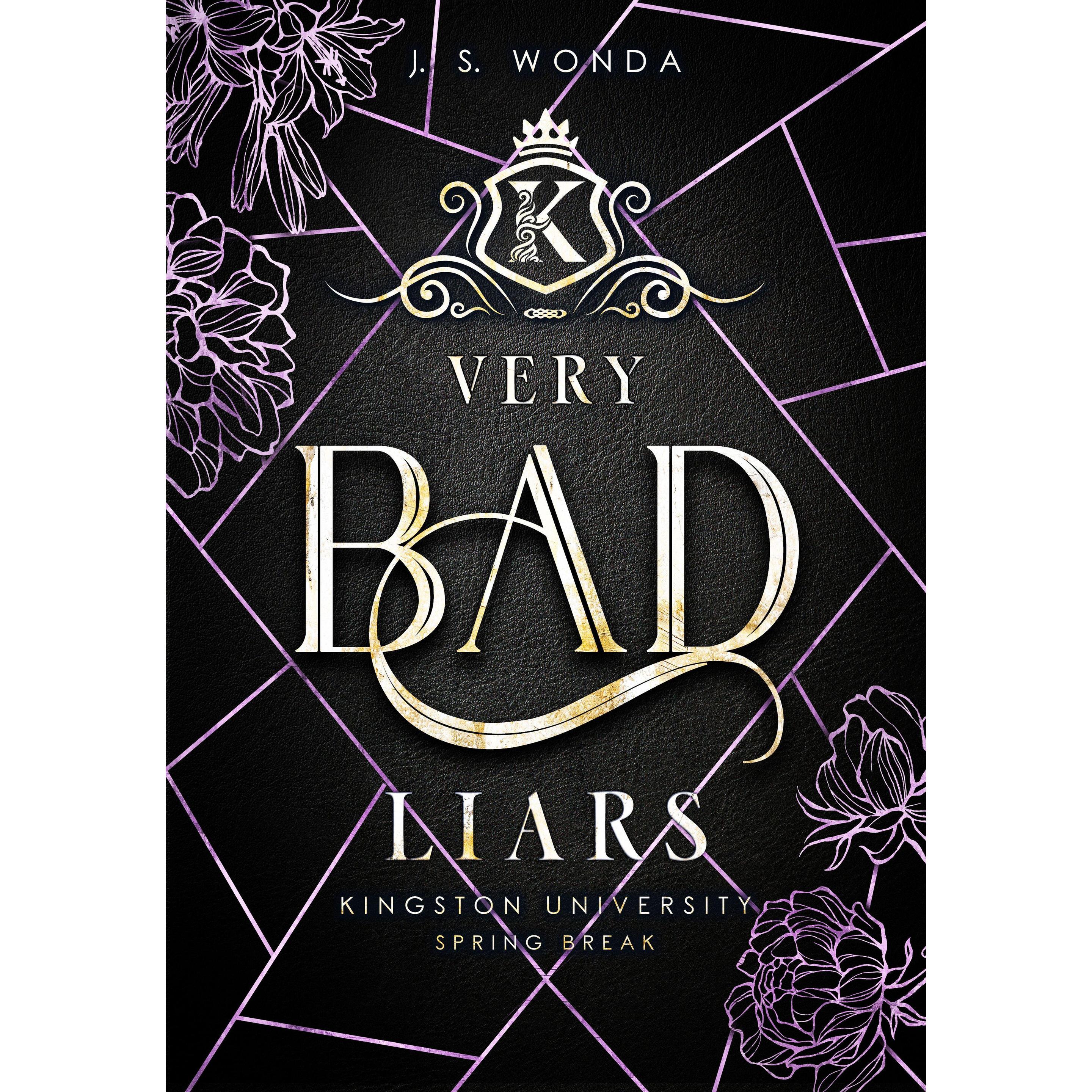 Very Bad Liars, Belletristik von J. S. Wonda