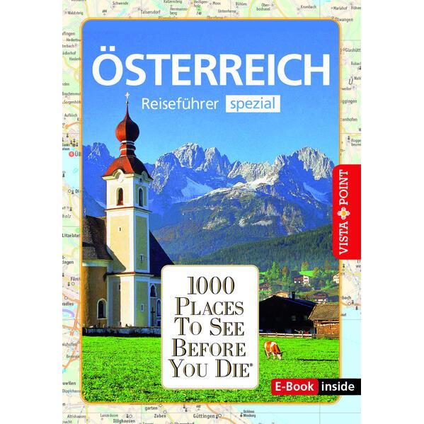 1000 Places-Regioführer Österreich (E-Book inside), Ratgeber von Rasso Knoller