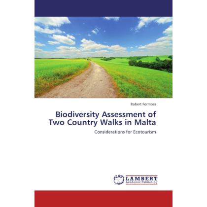 Biodiversity Assessment of Two Country Walks in Malta, Fachbücher