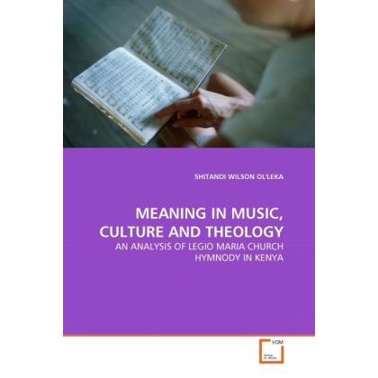 Meaning In Music, Culture And Theology, Fachbücher
