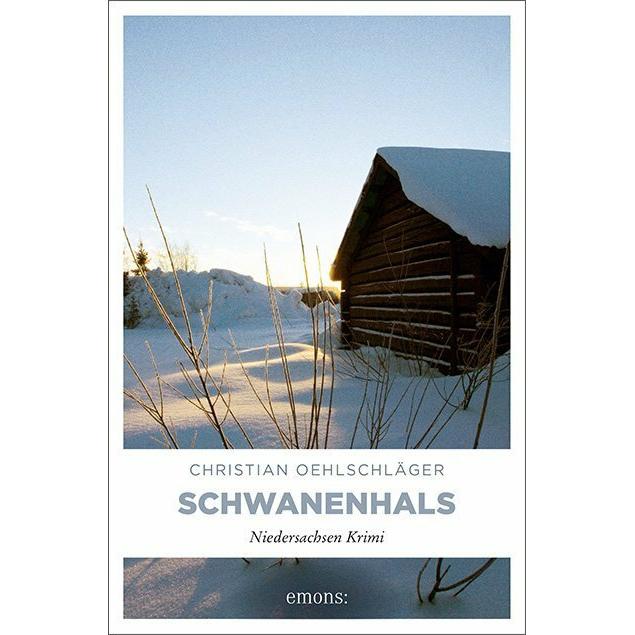Schwanenhals, Belletristik von Christian Oehlschläger