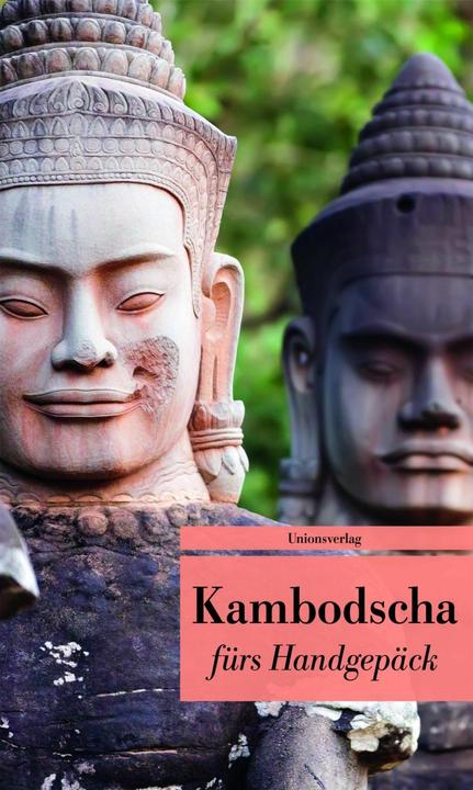 Produktbild Kambodscha fürs Handgepäck (Deutsch, Reinhard Kober, 2013)