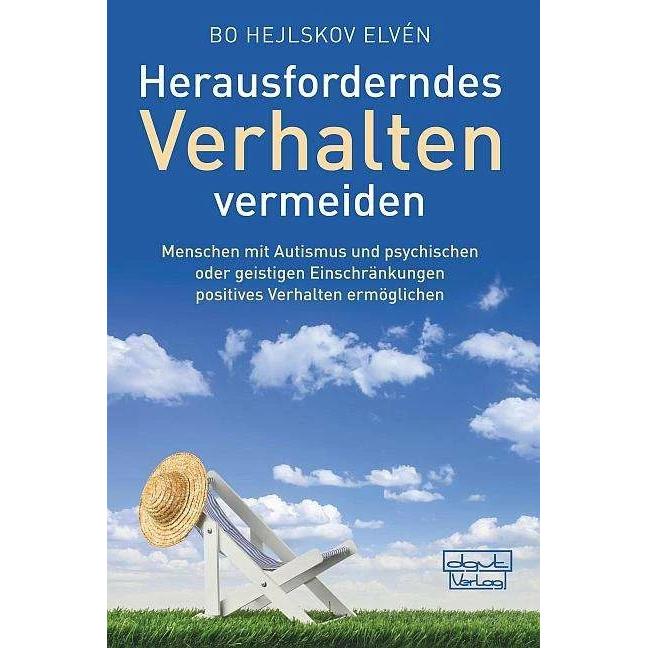 Herausforderndes Verhalten vermeiden, Fachbücher von Bo Hejlskov Elvén