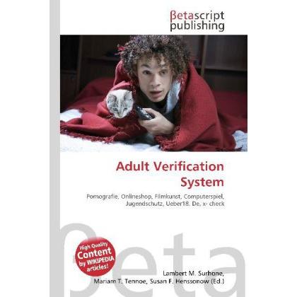 Adult Verification System, Fachbücher von Lambert M. Surhone, Mariam T. Tennoe, Susan F. Henssonow