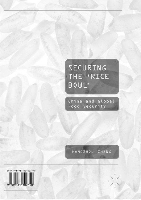 Securing the 'Rice Bowl' (Niederländisch, Hongzhou Zhang, 2019)