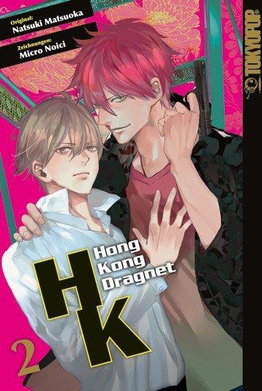 Produktbild Hong Kong Dragnet 02 (Deutsch, Micro Noici, Natsuki Matsuoka, 2016)
