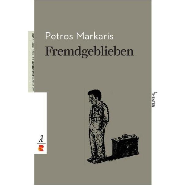 Fremdgeblieben, Belletristik von Petros Markaris