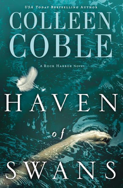 Produktbild Haven of Swans: (Previously Published as Abomination) (Englisch, Colleen Coble, 2017)