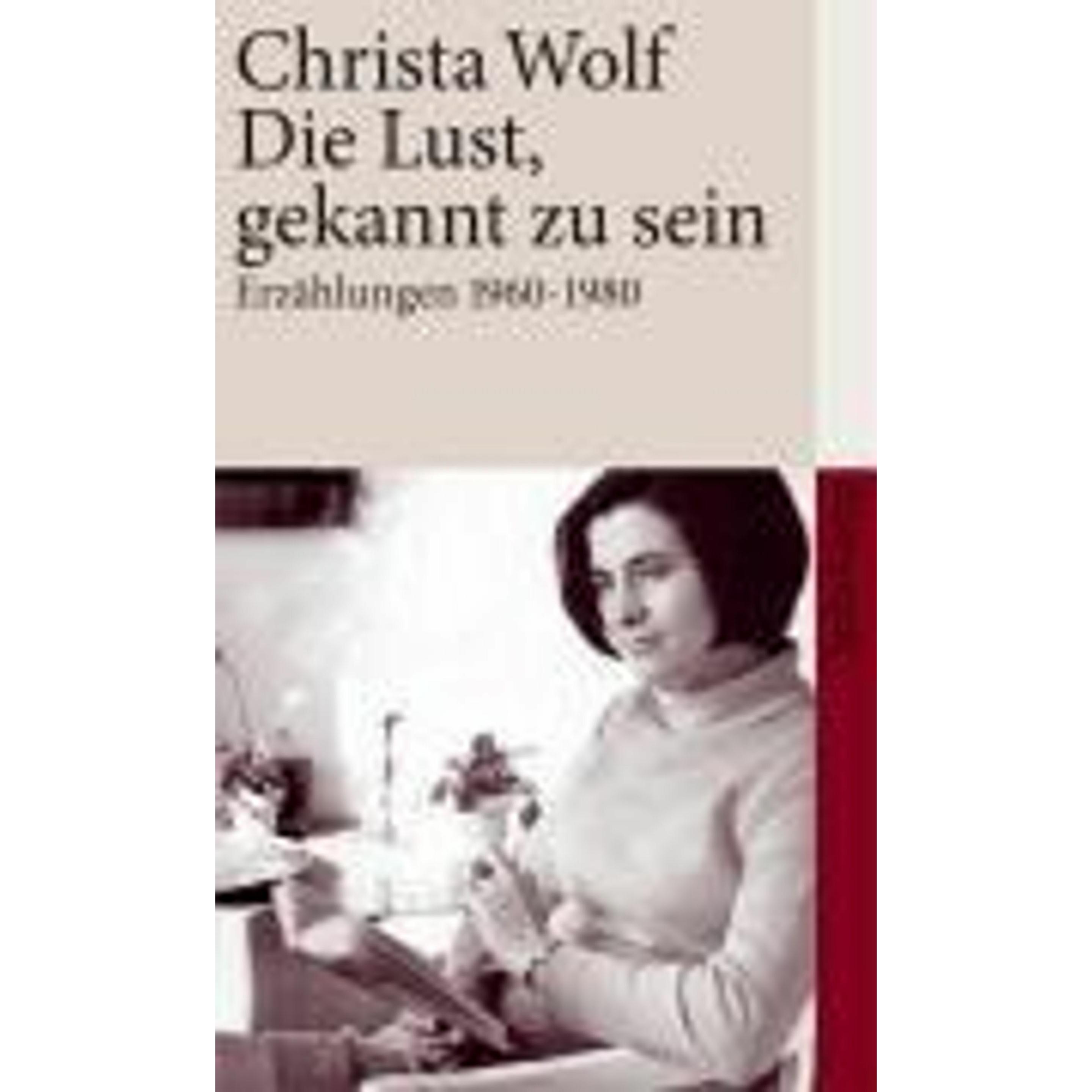 Thumbnail - Die Lust, gekannt zu sein, Belletristik von Christa Wolf