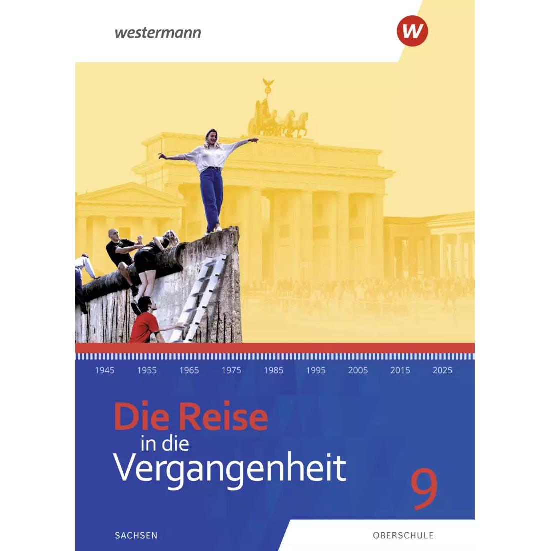 Die Reise in die Vergangenheit / Die Reise in die Vergangenheit - Ausgabe 2020 für Sachsen, Schulbücher