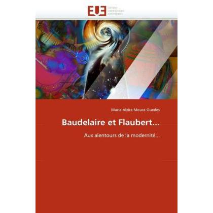 Baudelaire et Flaubert..., Fachbücher