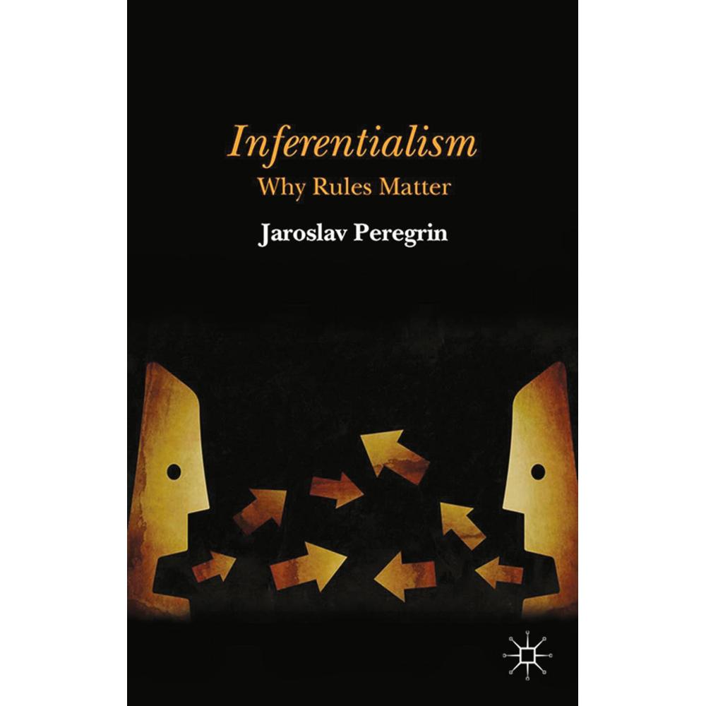 Inferentialism, Fachbücher von J. Peregrin