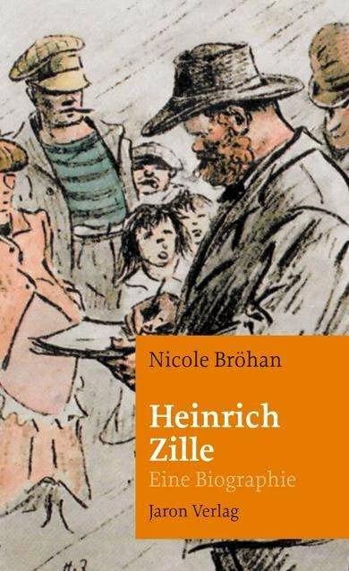 Produktbild Heinrich Zille (Deutsch, Nicole Bröhan, 2014)