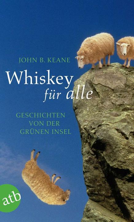 Produktbild Whiskey für alle (Deutsch, Irmhild Brandstädter, John B. Keane, Otto Brandstädter, 2012)