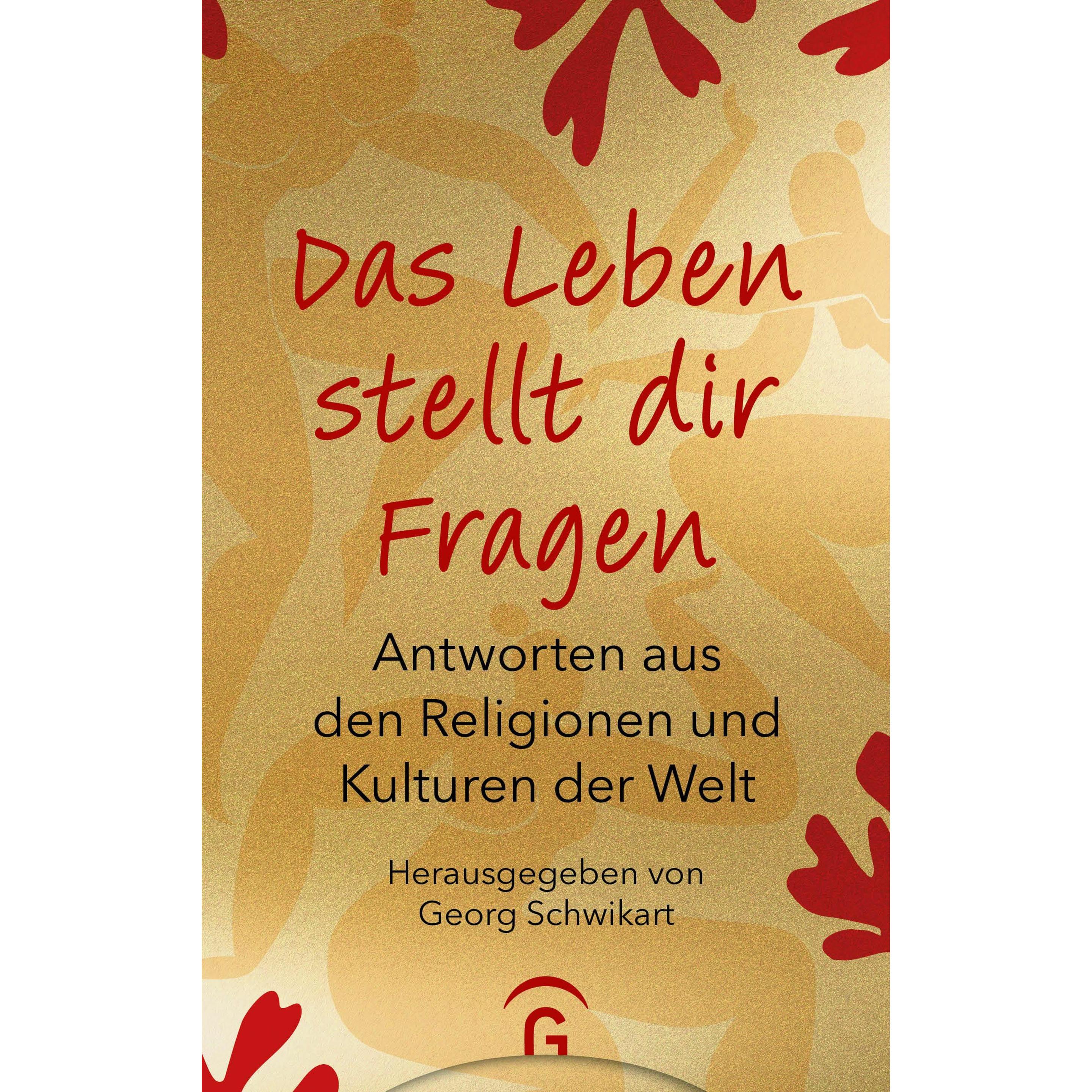 Das Leben stellt dir Fragen, Fachbücher von Georg Schwikart
