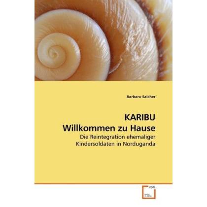 KARIBU Willkommen zu Hause, Fachbücher von Barbara Salcher