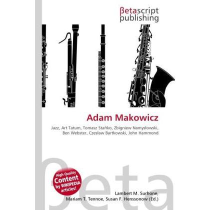 Adam Makowicz, Fachbücher von Susan F. Marseken, Miriam T. Timpledon, Lambert M. Surhone