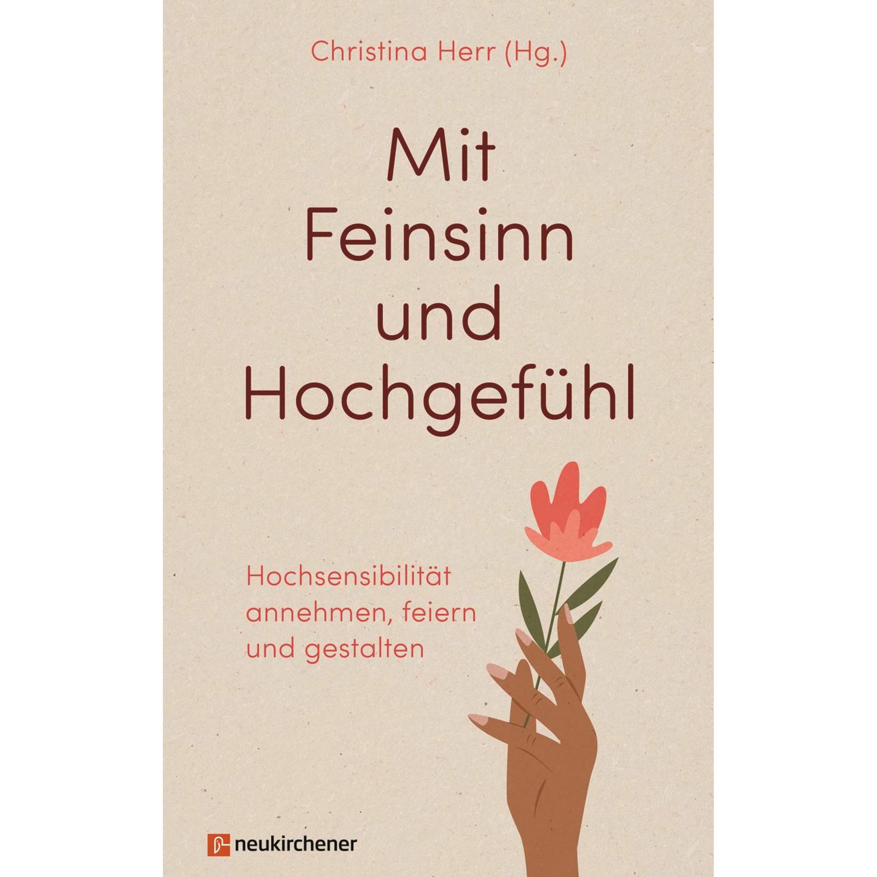 Mit Feinsinn und Hochgefühl, Fachbücher von Christina Herr, Christina Brudereck, Hanna Buiting, Saskia Heinl, Anke Gasch