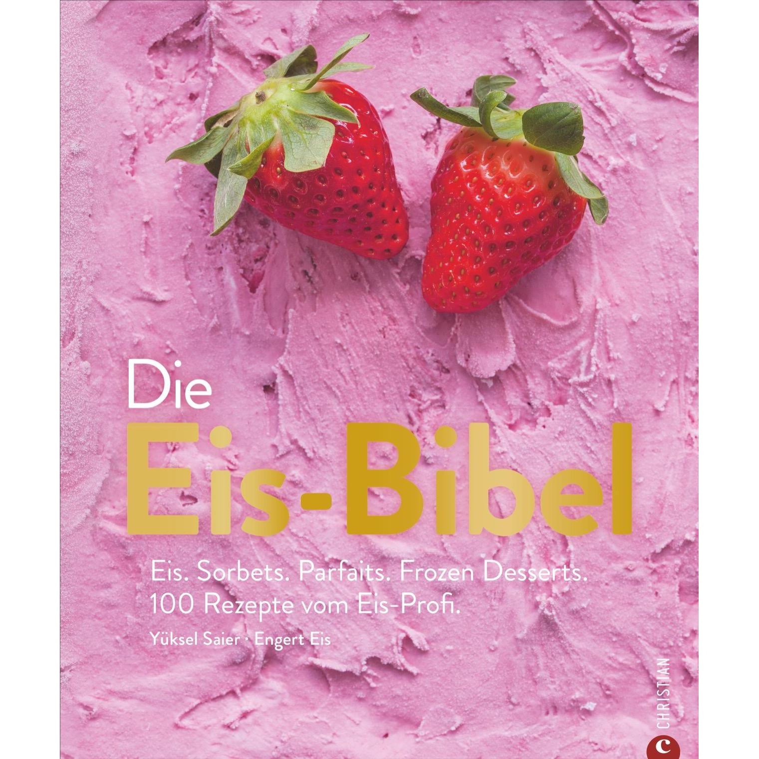 Die Eis-Bibel, Ratgeber von Yüksel Saier, Christian Reinhardt