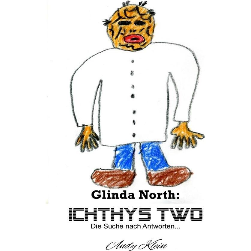 Glinda North: Ichthys Two, Belletristik von Andy Klein