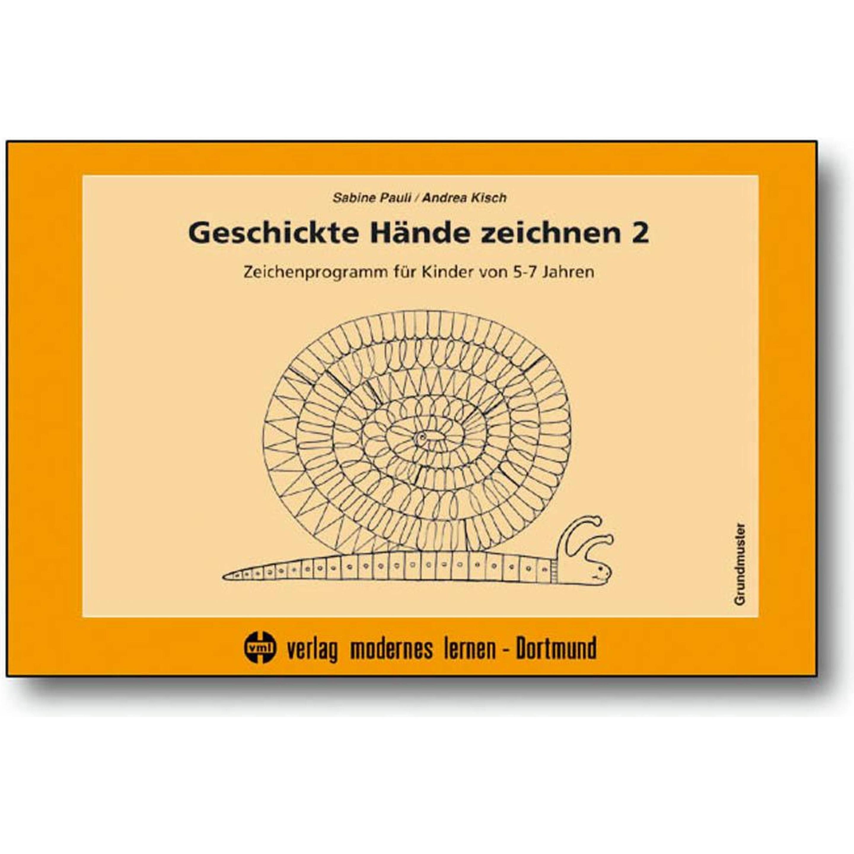 Geschickte Hände zeichnen 2, Fachbücher von Andrea Kisch, Sabine Pauli