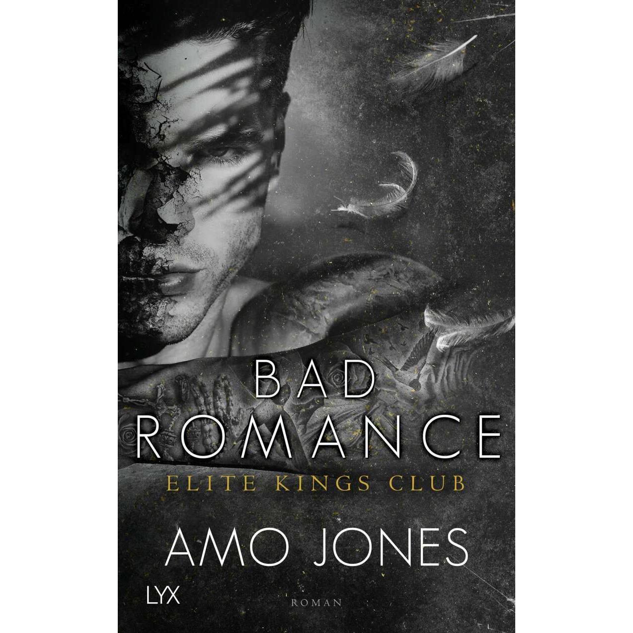 Bad Romance - Elite Kings Club, Belletristik von Amo Jones