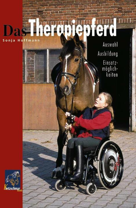 Produktbild Das Therapiepferd (Deutsch, Inge Schulze Bövingloh, Sonja Hoffmann, 2004)