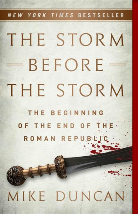 Produktbild The Storm Before the Storm (Englisch, Mike Duncan, 2018)