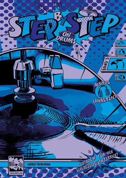 Immagine prodotto Step by Step on Drums Band 3 (Tedesco, Marco Kurmann, 2022)