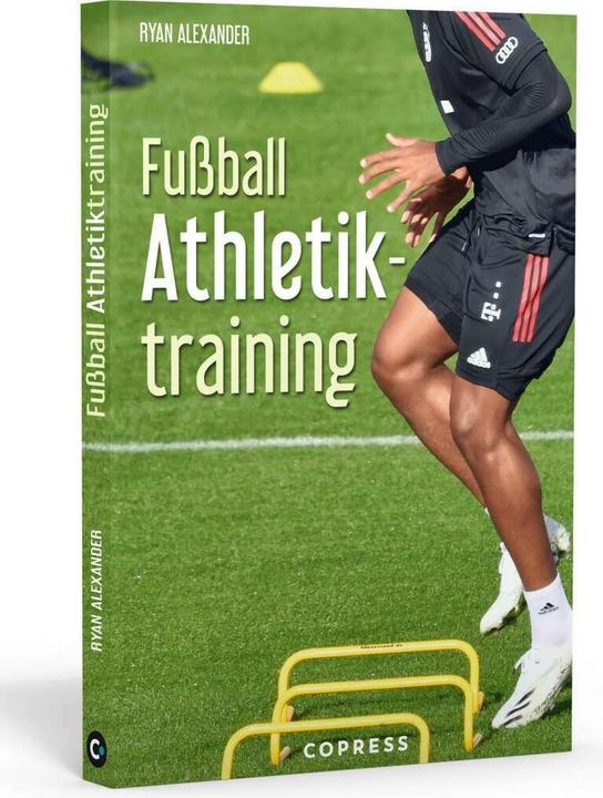 Produktbild Fussball Athletiktraining (Deutsch, Ryan Alexander, 2021)