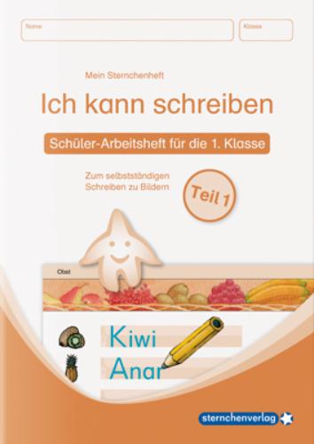 Actual product image Ich kann schreiben Teil 1 und 2 im Set - Schülerarbeitshefte für die 1. Klasse (German, Katrin Langhans, 2022)