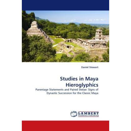 Studies in Maya Hieroglyphics, Fachbücher