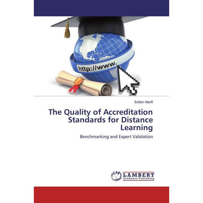 The Quality of Accreditation Standards for Distance Learning, Fachbücher