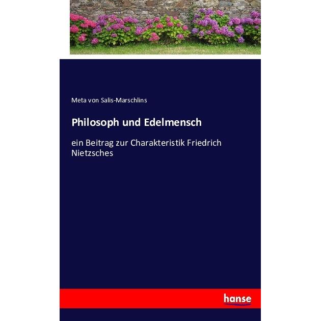 Thumbnail - Vero Philosoph und Edelmensch (Meta von Salis-Marschlins, Deutsch), Sonstige Literatur
