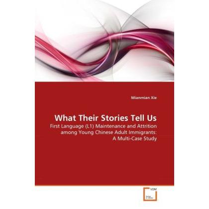 What Their Stories Tell Us, Fachbücher
