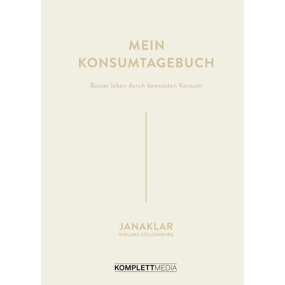 Mein Konsumtagebuch, Ratgeber von Jana Kaspar