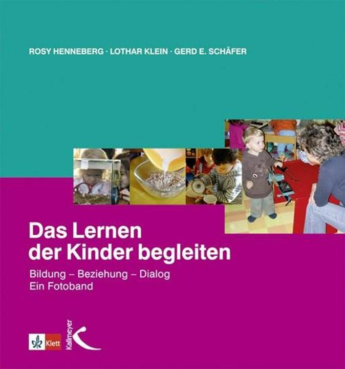 Produktbild Das Lernen der Kinder begleiten (Deutsch, Gerd Schäfer, Lothar Klein, Rosy Henneberg, 2011)