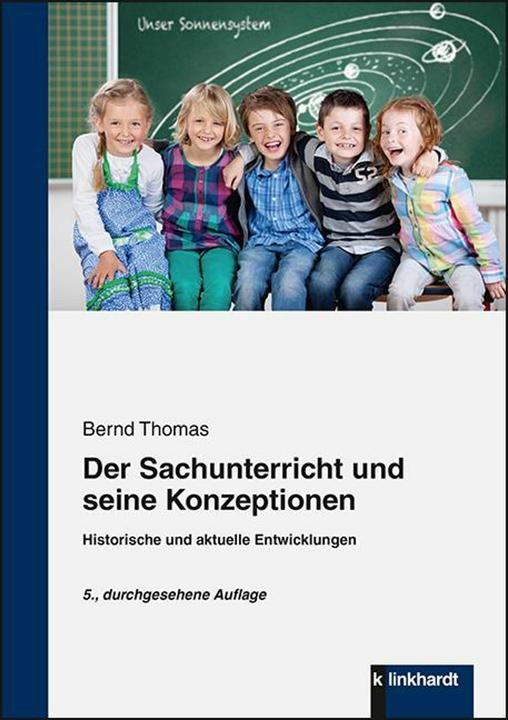 Produktbild Der Sachunterricht und seine Konzeptionen (Deutsch, Bernd Thomas, 2017)
