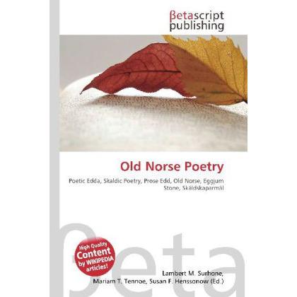 Old Norse Poetry, Fachbücher von Lambert M. Surhone, Mariam T. Tennoe, Susan F. Henssonow