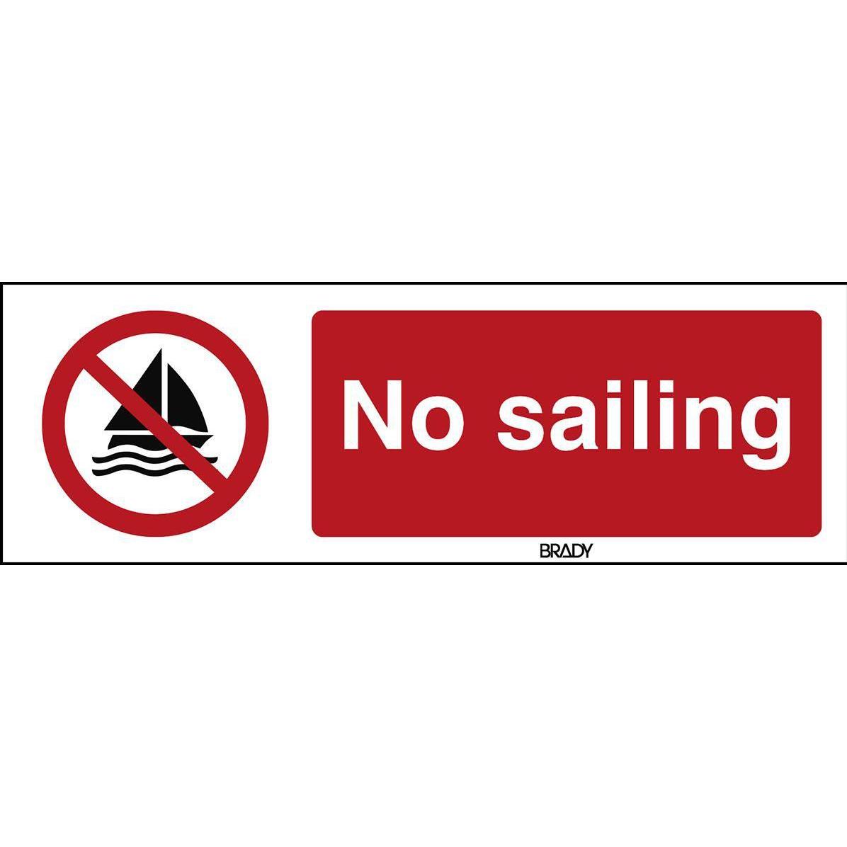 Brady, Sicherheitskennzeichnung, ISO-Sicherheitsschild - Segeln verboten