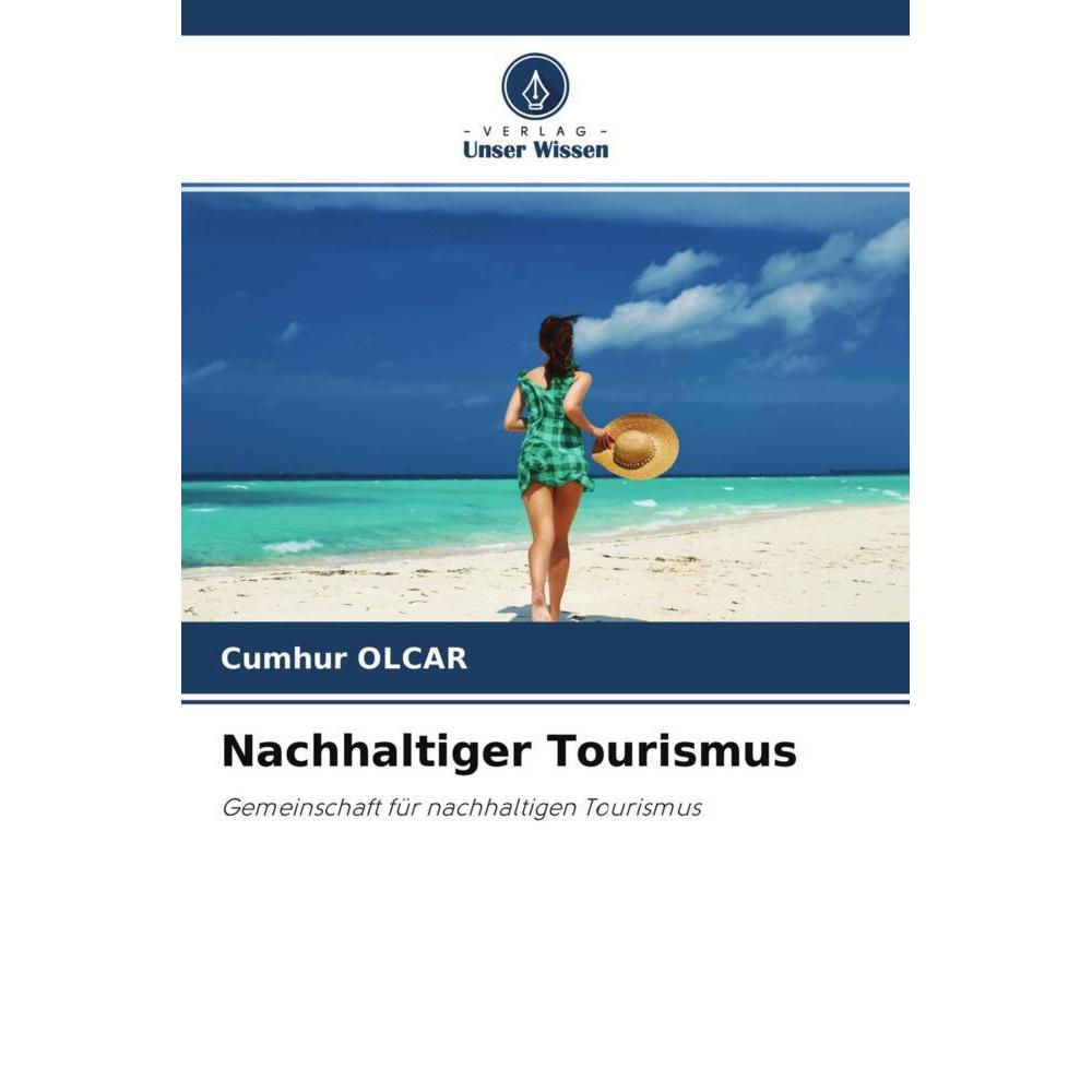 Nachhaltiger Tourismus, Fachbücher von Cumhur Olcar