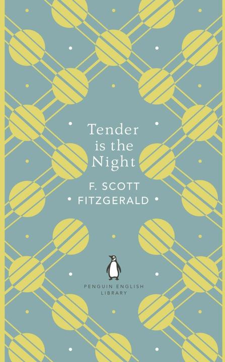 Produktbild Tender is the Night (Englisch, F. Scott Fitzgerald, 2018)