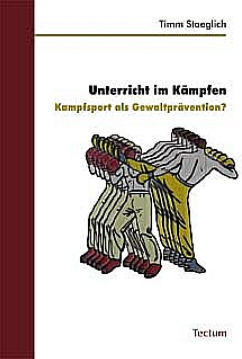 Produktbild Unterricht im Kämpfen (Deutsch, Timm Staeglich, 2010)
