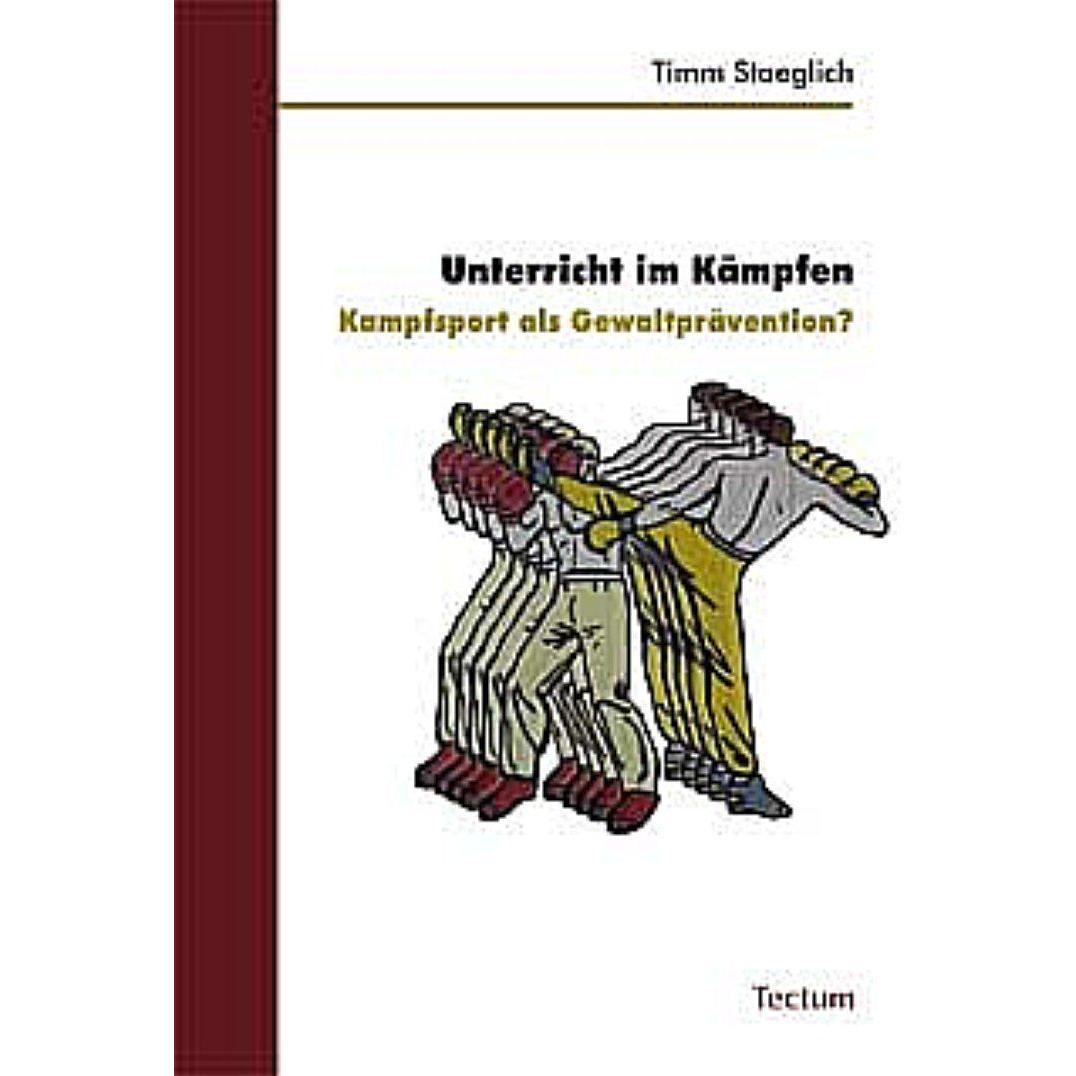 Unterricht im Kämpfen, Fachbücher von Timm Staeglich