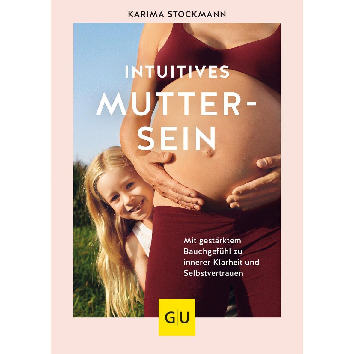Thumbnail - Intuitives Muttersein, Ratgeber von Karima Stockmann