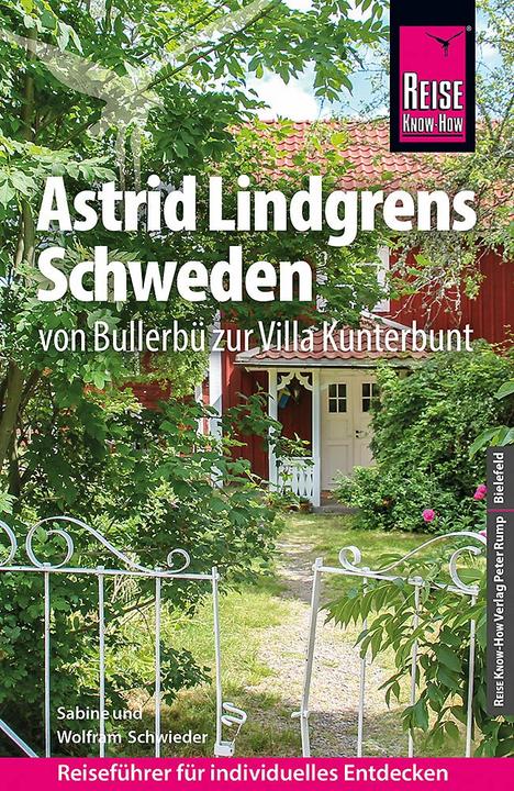 Produktbild Reiseführer Astrid Lindgrens Schweden - von Bullerbü zur Villa Kunterbunt - (Deutsch, Wolfram Schwieder, Sabine Schwieder, 2023)