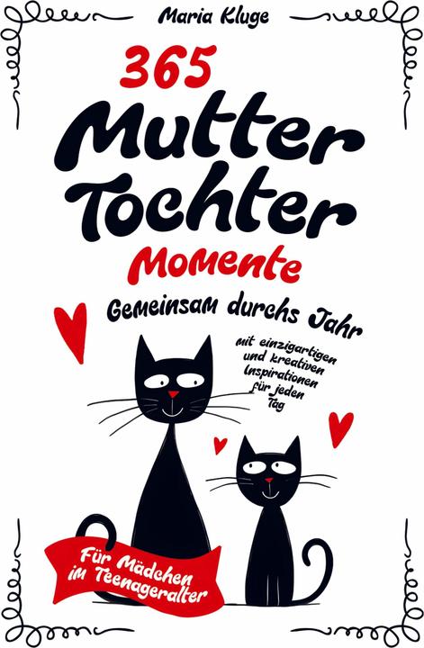 Produktbild 365 Mutter-Tochter-Momente (Deutsch, Maria Kluge, 2024)