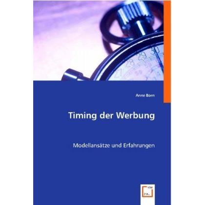Timing der Werbung, Fachbücher von Anne Born