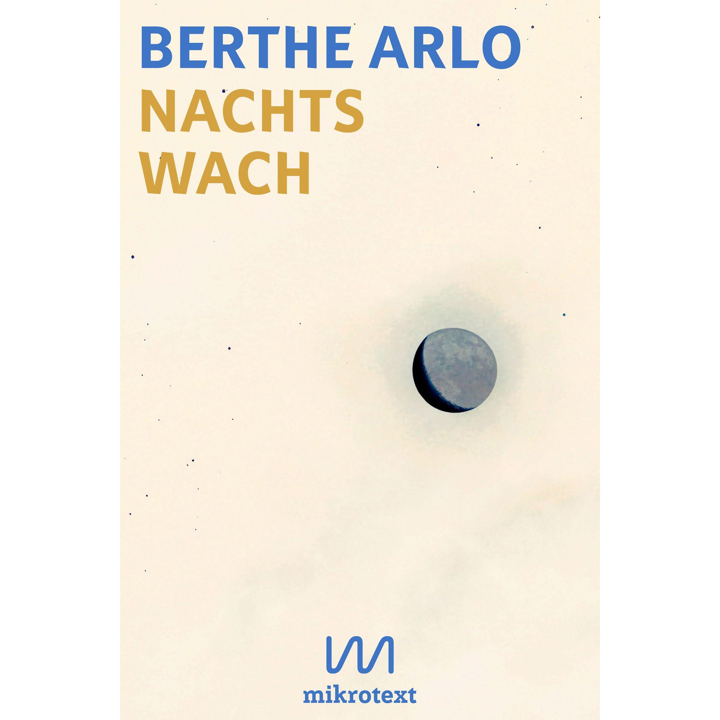 Nachts wach, Belletristik von Berthe Arlo