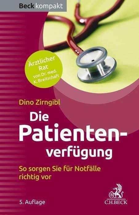 Produktbild Die Patientenverfügung (Deutsch, Dino Zirngibl, 2022)